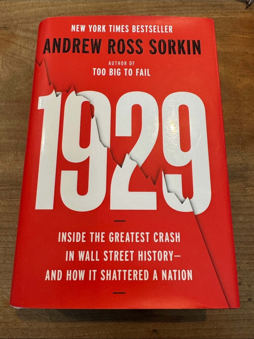 Andrew Ross Sorkin - 1929 - hardcover Book - inside the greatest crash in wall